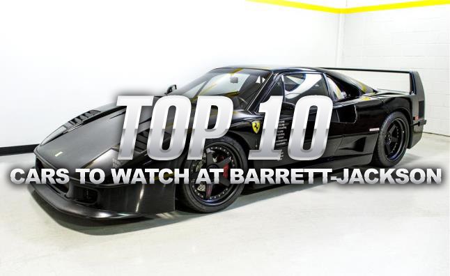 Top 10 Cars to Watch at the 2014 Barrett-Jackson Scottsdale Auction
