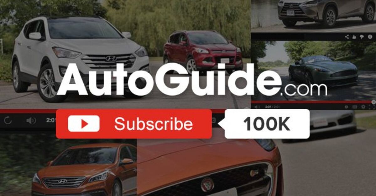 AutoGuide YouTube Channel Passes 100,000 Subscribers | AutoGuide.com