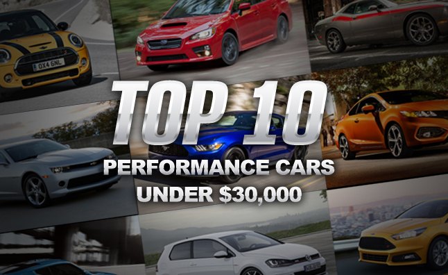 Top 10 Performance Cars Under $30,000