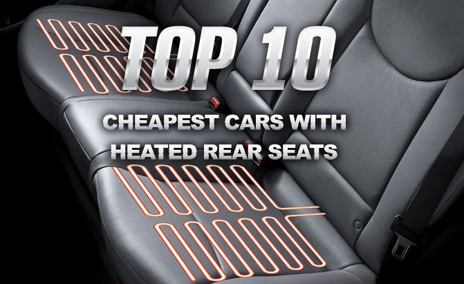 Top 10 Cheapest Cars With Heated Rear Seats
