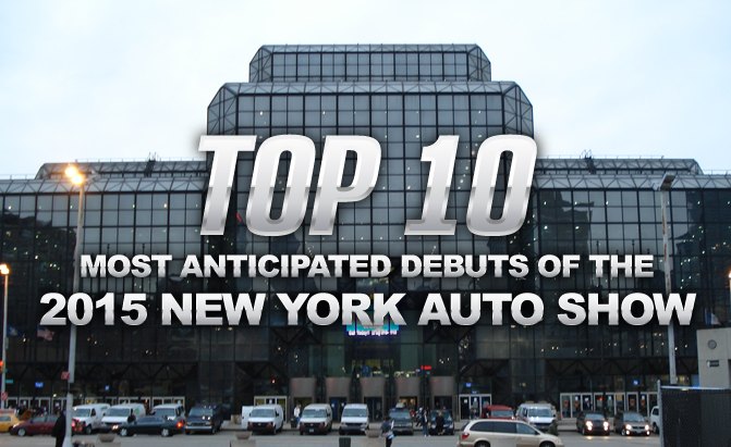 top 10 most anticipated 2015 new york auto show debuts