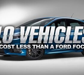 10 Great Vehicles That Cost Less Than a Ford Focus RS