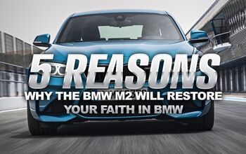 5 Reasons the BMW M2 Will Restore Your Faith in BMW