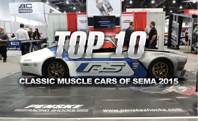 Top 10 Classic Muscle Cars of SEMA 2015