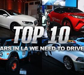 Top 10 Cars From the LA Auto Show We NEED to Drive