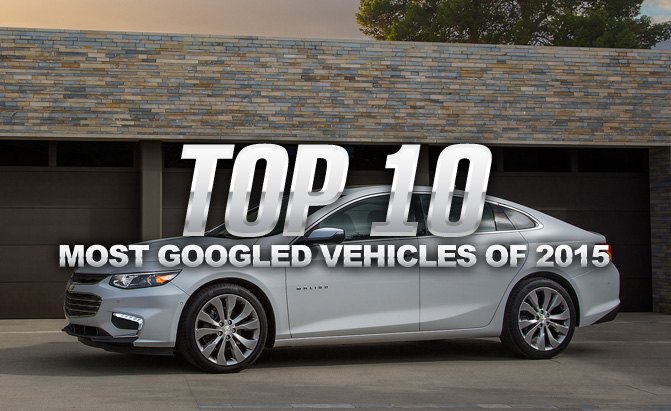 Top 10 Most Googled Vehicles of 2015