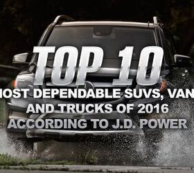 Top 10 Most Dependable SUVs, Vans and Trucks of 2016: J.D. Power