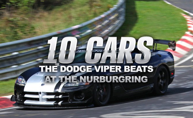 10 Cars the Dodge Viper Beats at the Nurburgring