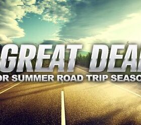 5 Great Deals for Summer Road Trip Season