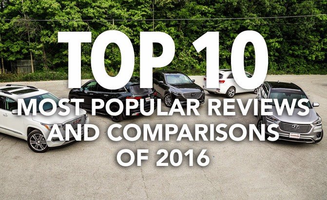 Top 10 Most Popular Car Reviews and Comparisons of 2016