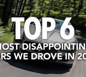 The 6 Most Disappointing Cars We Drove in 2016