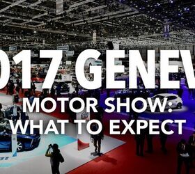 What to Expect at the 2017 Geneva Motor Show