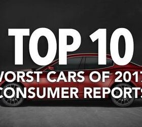 Top 10 Worst Cars of 2017: Consumer Reports