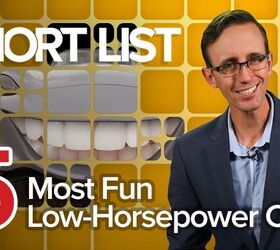 the short list top 5 most fun low horsepower cars