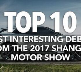 Top 10 Most Interesting Debuts From the 2017 Shanghai Motor Show