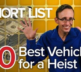 The Short List: Top 10 Best Vehicles for a Heist