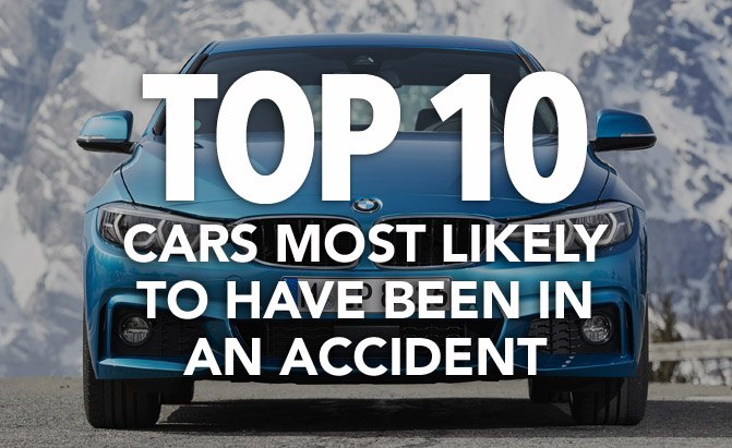 Top 10 Cars Most Likely to Have Been in an Accident