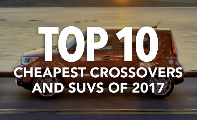 Top 10 Cheapest Crossovers and SUVs of 2017