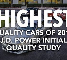 Highest Quality Cars of 2017: J.D. Power Initial Quality Study