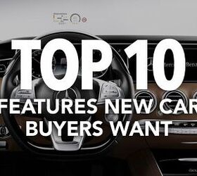 Top 10 Features New Car Buyers Want