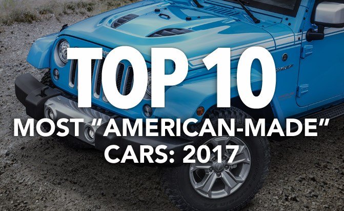 Top 10 Most American-Made Cars: 2017