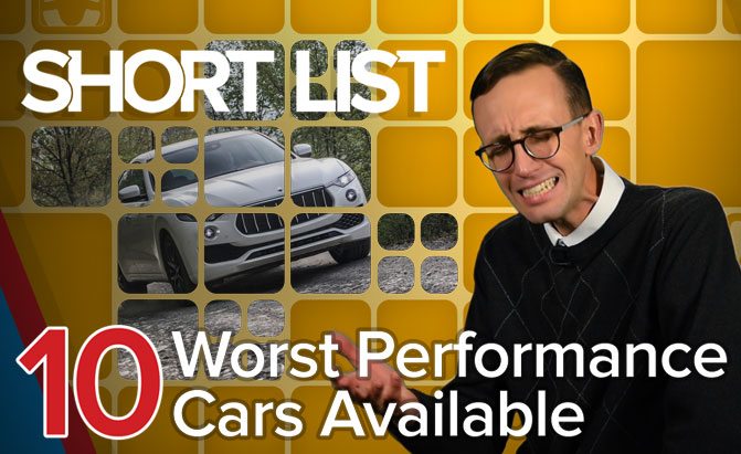 top 10 worst performance cars the short list