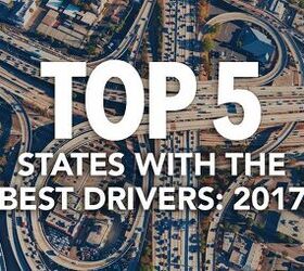 Top 5 States With the Best Drivers: 2017