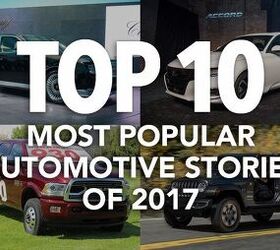 Top 10 Most Popular Automotive Stories of 2017