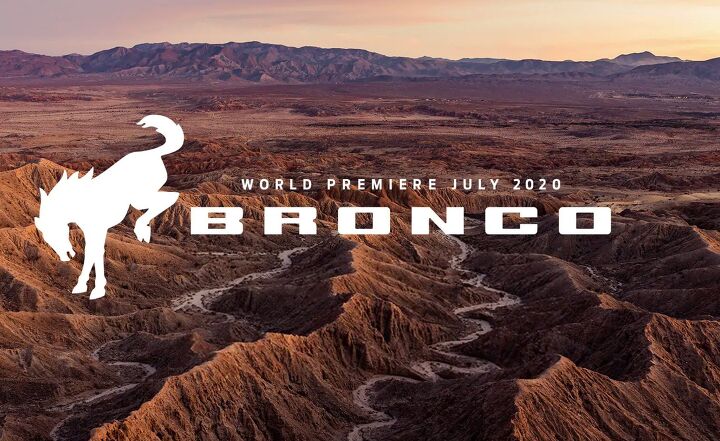 2021 Ford Bronco Debut Will Finally Happen This July