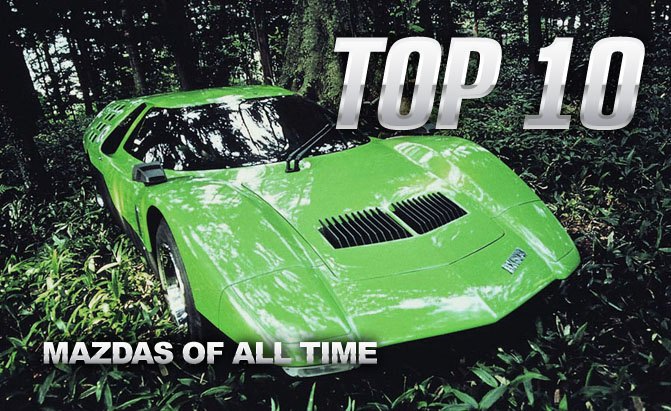 Top 10 Best Mazdas of All Time