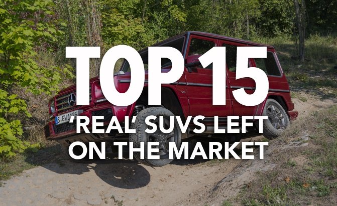 The Only 15 'Real' SUVs Left on the Market