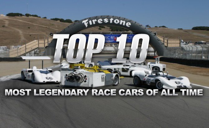 top 10 most legendary race cars of all time