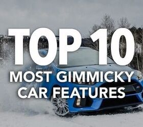 Top 10 Most Gimmicky Automotive Features