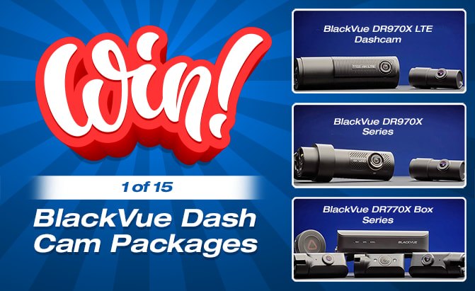 Enter to Win One of 15 Dash Cams From BlackVue