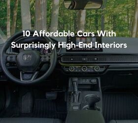 10 affordable cars with surprisingly high end interiors, 10 Affordable Cars With Surprisingly High End Interiors