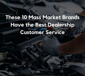 these 10 mass market brands have the best dealership customer service, These 10 Mass Market Brands Have the Best Dealership Customer Service