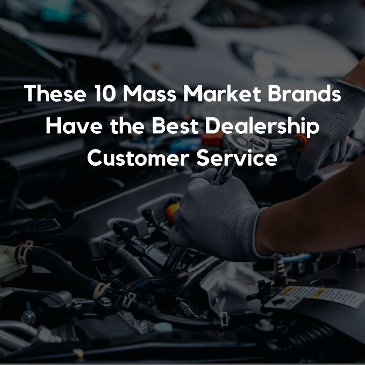 These 10 Mass Market Brands Have the Best Dealership Customer Service
