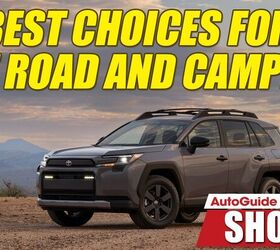 Best Choices for Off-Roading and Camping: Ep 127