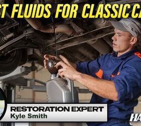 got a question about classic car fluids ask the expert